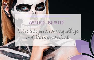 maquillage metalleux|Comment maîtriser le maquillage métallique